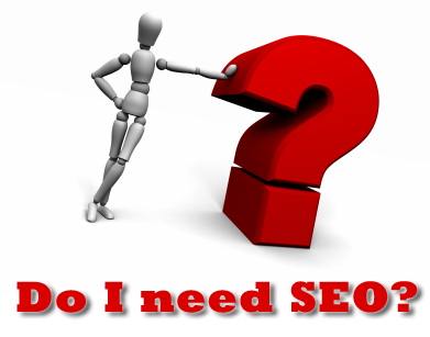 do i need seo